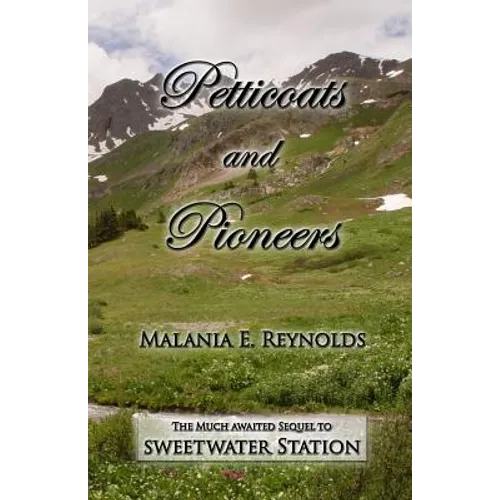 Petticoats and Pioneers