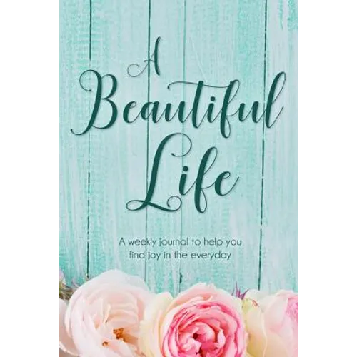 A Beautiful Life