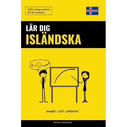 Lär dig Isländska - Snabbt / Lätt / Effektivt: 2000 viktiga ordlistor
