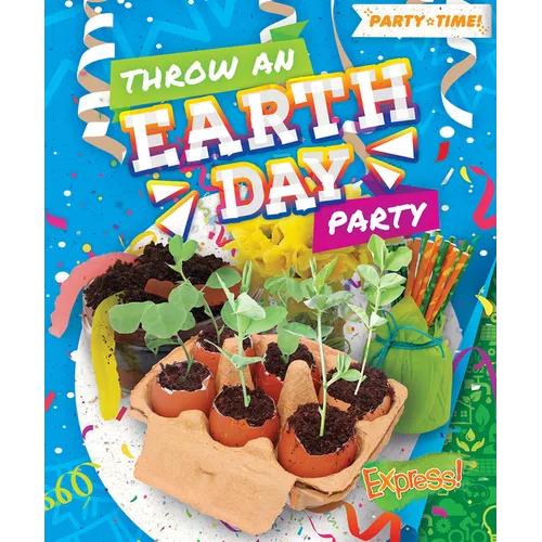 Throw an Earth Day Party