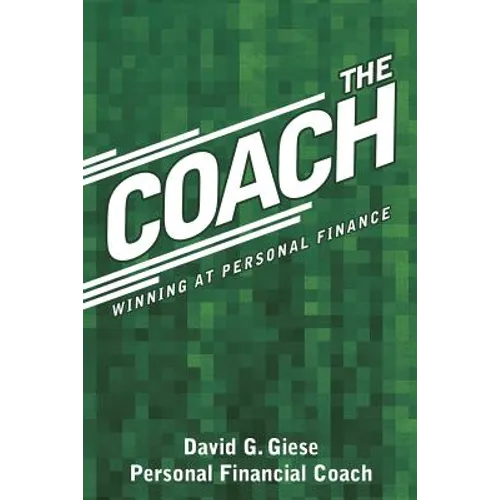 The Coach: Winning at Personal Finance