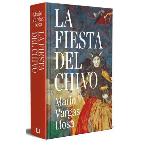 La Fiesta del Chivo (Edición Conmemorativa) / The Feast of the Goat (Commemorative Edition)