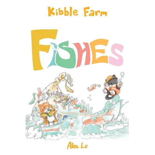 Kibble Farm: Fishes