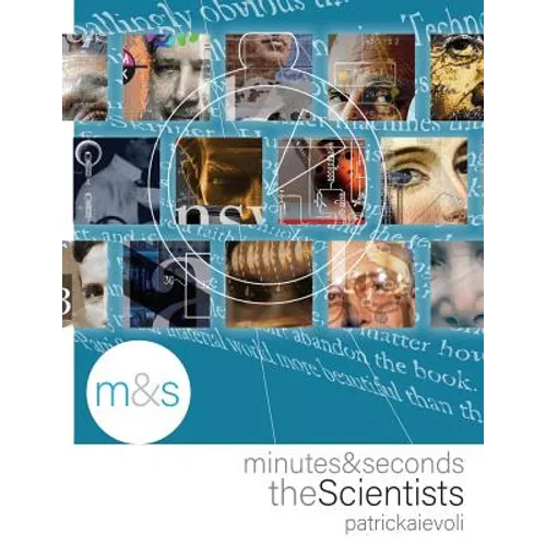 Minutes & Seconds: The Scientists