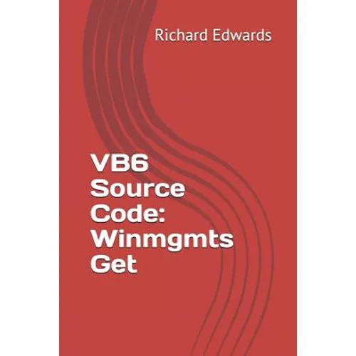 VB6 Source Code: Winmgmts Get