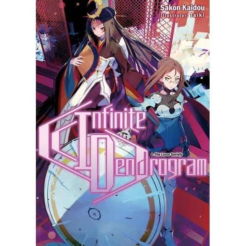 Infinite Dendrogram: Volume 6 (Light Novel): Volume 6