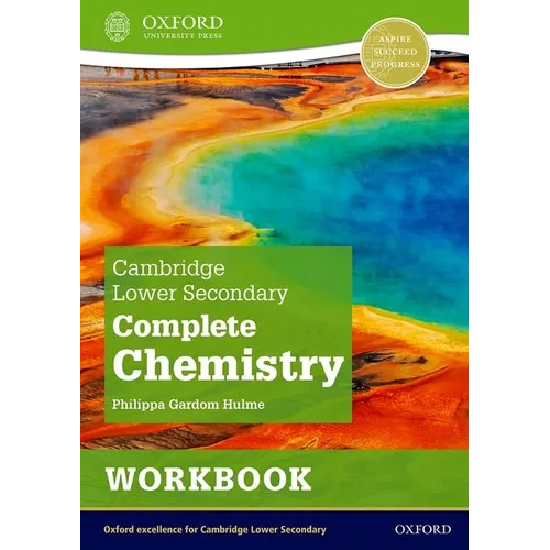 Cambridge Lower Secondary Complete Chemistry Workbook 2nd Ed