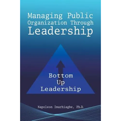 Managing Public Organization Through Leadership