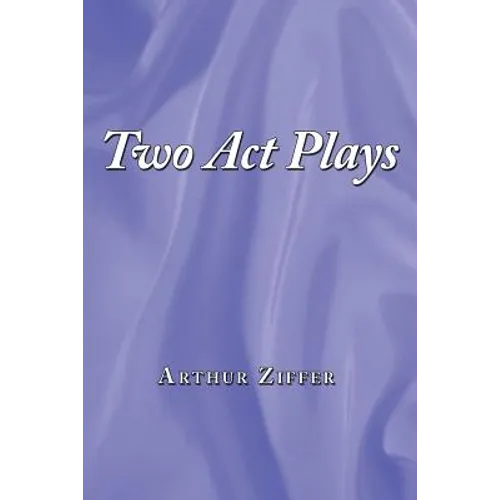 Two Act Plays