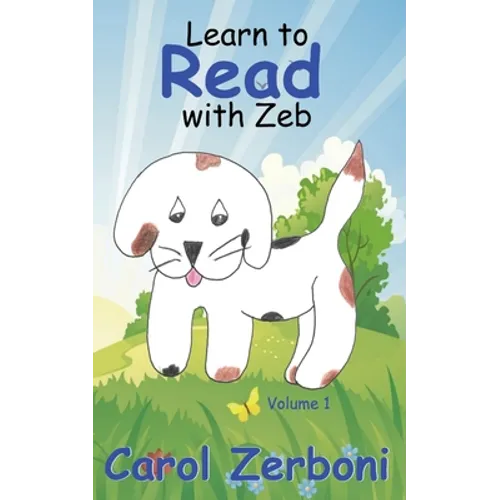 Learn to Read With Zeb, Volume 1