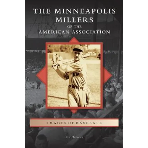 Minneapolis Millers of the American Association