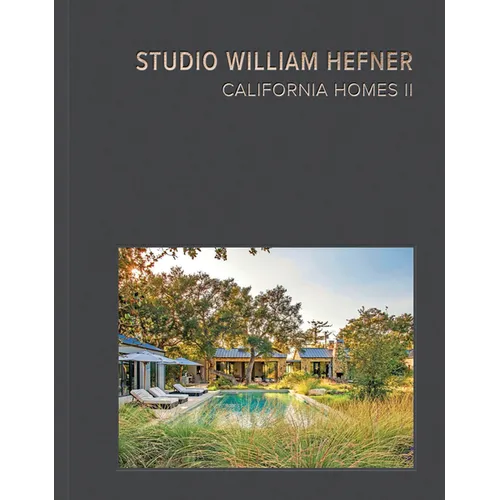 California Homes II: Studio William Hefner