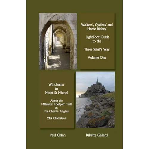 Lightfoot Guide to the Three Saints Way - Winchester to Mont Saint Michel