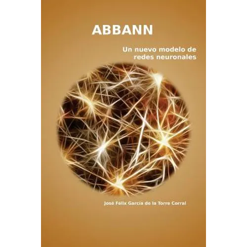 abbann: Un nuevo modelo de redes neuronales