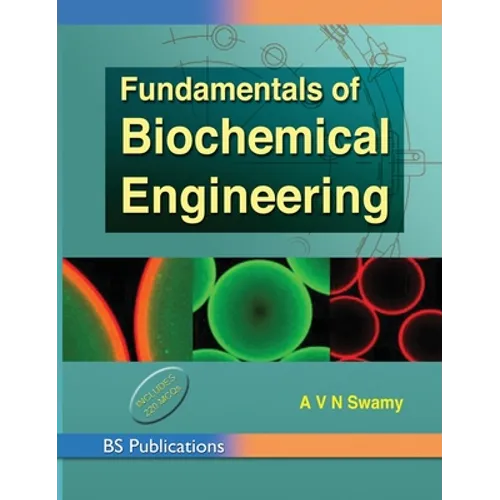 Fundamentals of Biochemical Engineering