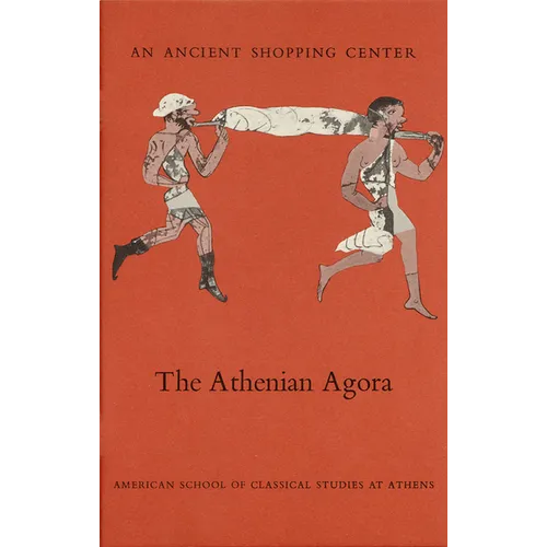 An N Ancient Shopping Center: The Athenian Agora