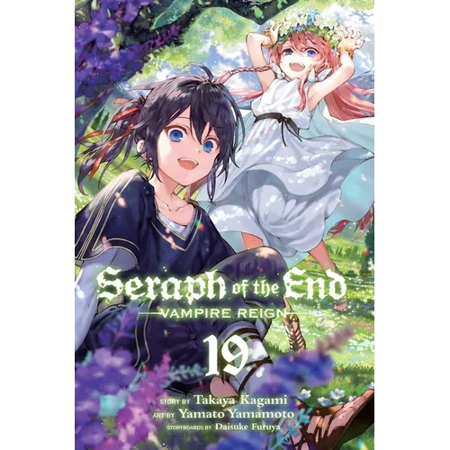 Seraph of the End, Vol. 19: Vampire Reign