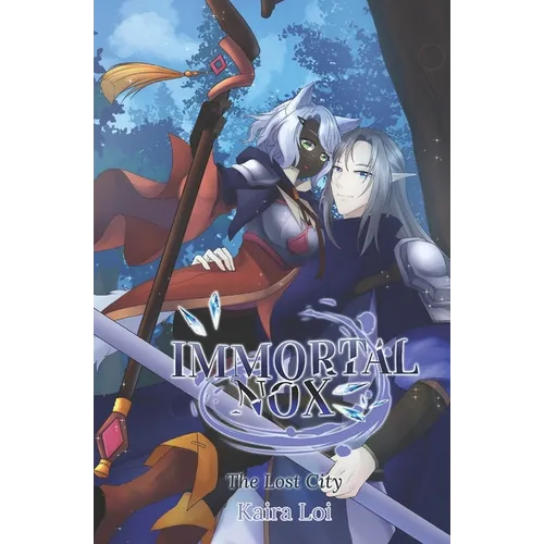 Immortal Nox: The Lost City