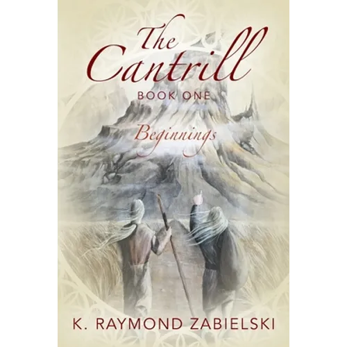 The Cantrill Book One: Beginnings