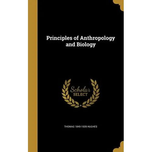 Principles of Anthropology and Biology