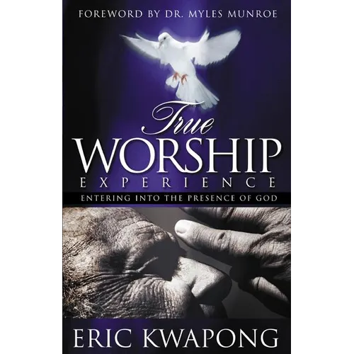 True Worship Experience