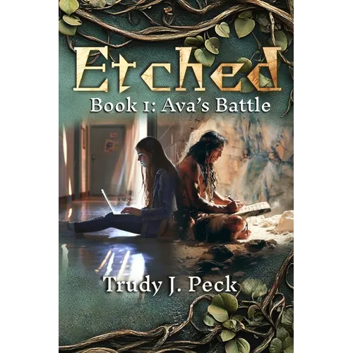 Etched: Ava's Battle: Ava's Battle: Ava's Battle
