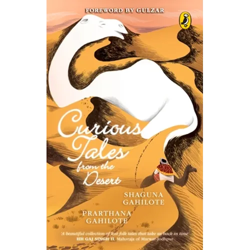 Curious Tales from the Desert