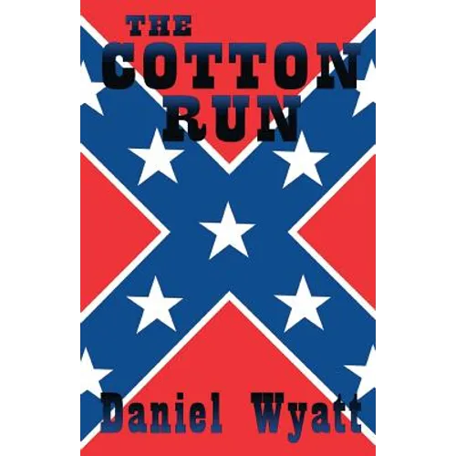The Cotton Run
