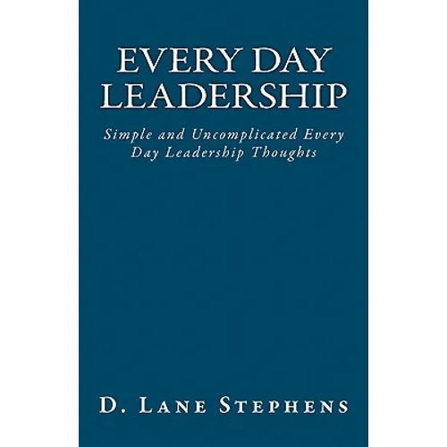 Every Day Leadership
