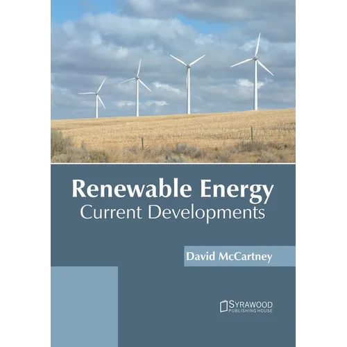 Renewable Energy: Current Developments