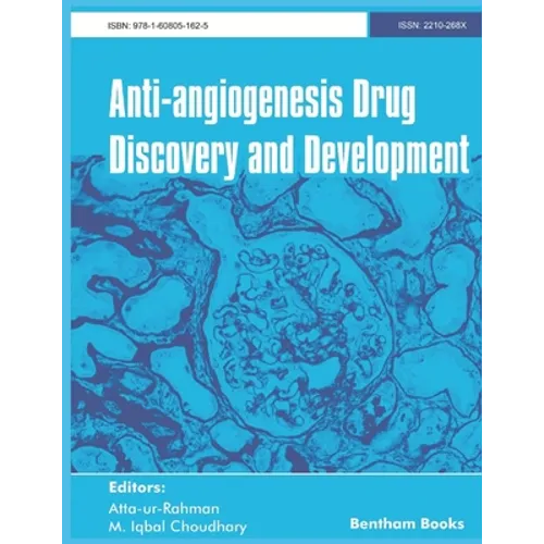 Anti-Angiogenesis Drug Discovery and Development