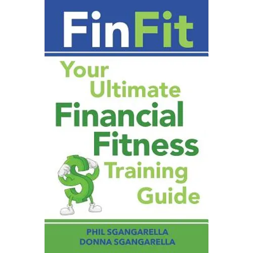 FinFit: Your Ultimate Financial Fitness Training Guide