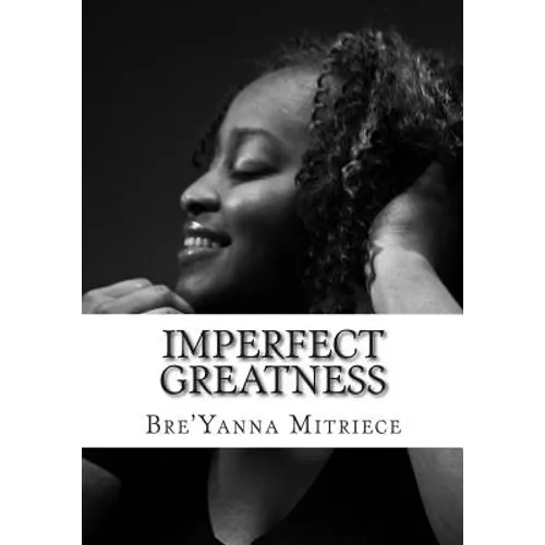 Imperfect Greatness