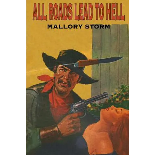 All Roads Lead To Hell