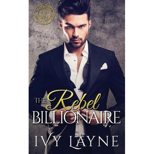 The Rebel Billionaire