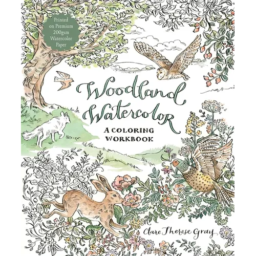 Woodland Watercolor: A Coloring Workbook
