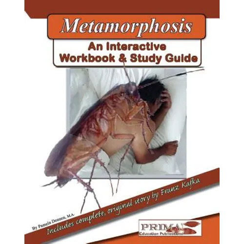 The Metamorphosis.: An Interactive Workbook and Study Guide