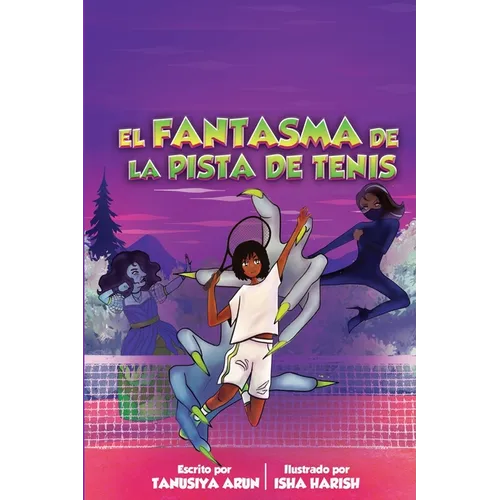 El Fantasma En La Pista de Tenis