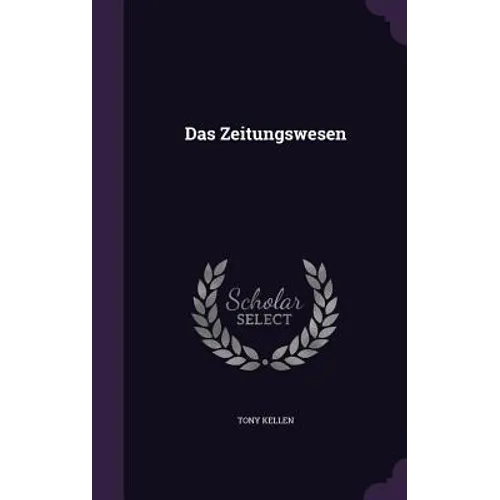Das Zeitungswesen