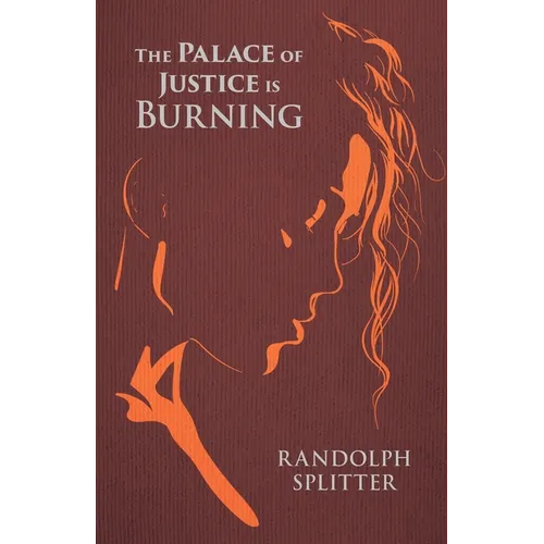 The Palace of Justice Is Burning