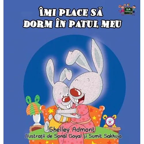 I Love to Sleep in My Own Bed: Romanian Edition - Hardcover
