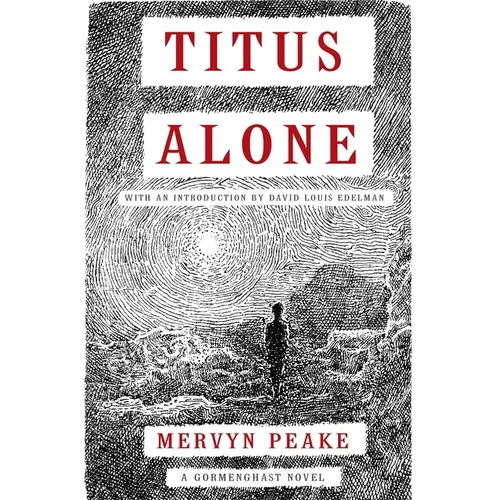 Titus Alone: Book 3 in the Fantasy Classic Series