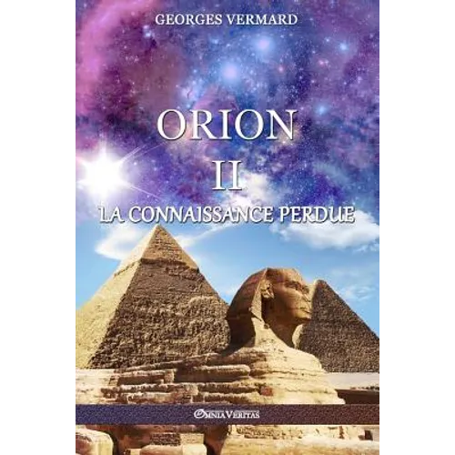 Orion II: La Connaissance Perdue