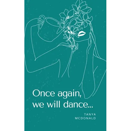 Once again, we will dance...