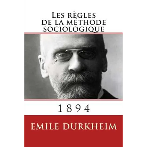 Les regles de la methode sociologique