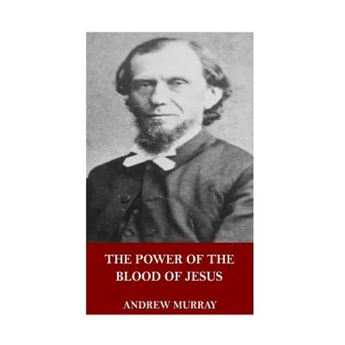 The Power of the Blood of Jesus