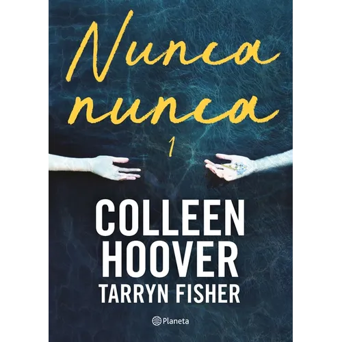 Nunca, Nunca 1 / Never Never: Part One (Spanish Edition)