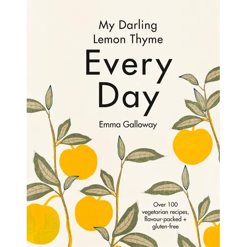 My Darling Lemon Thyme: Every Day