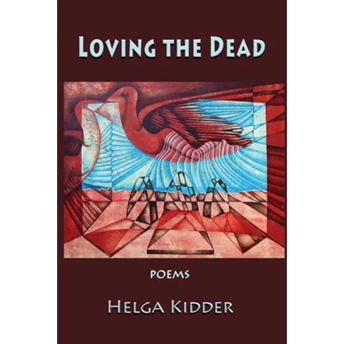 Loving the Dead
