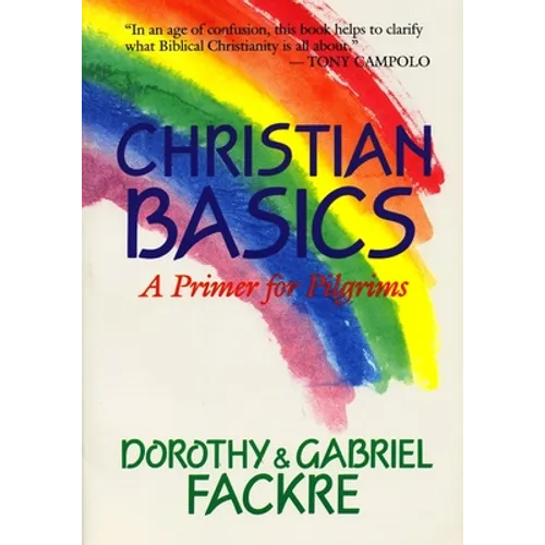 Christian Basics: A Primer for Pilgrims